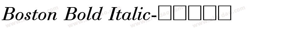 Boston Bold Italic字体转换